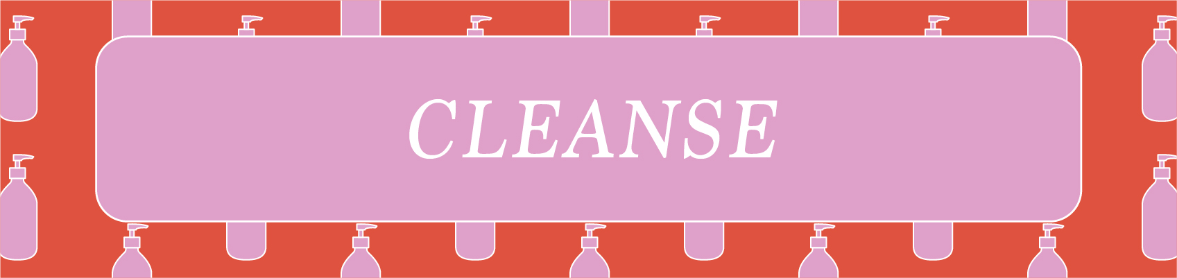 cleanse with illustrations of cleansers