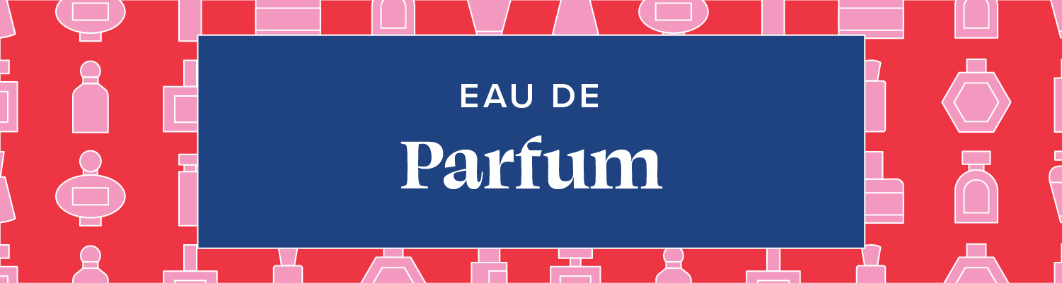 EAU DE PARFUM