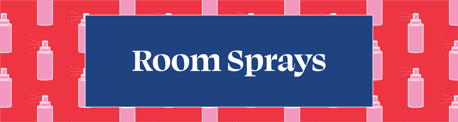 ROOM SPRAYS