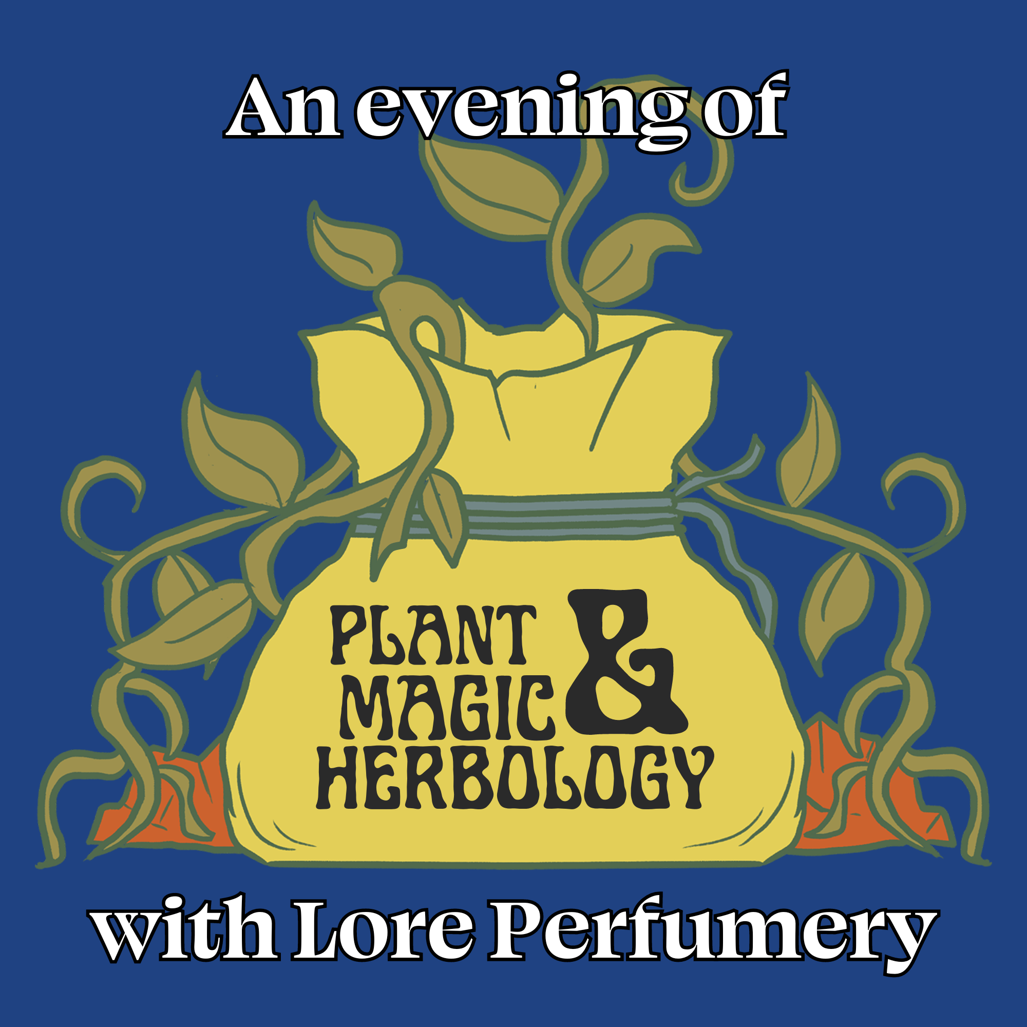 (PAST EVENT) May 31 2024 An Evening of Plant Magic & Herbology 1 x
