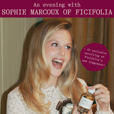 April 29 - An Evening with Sophie Marcoux of Ficifolia - 1 x Spot